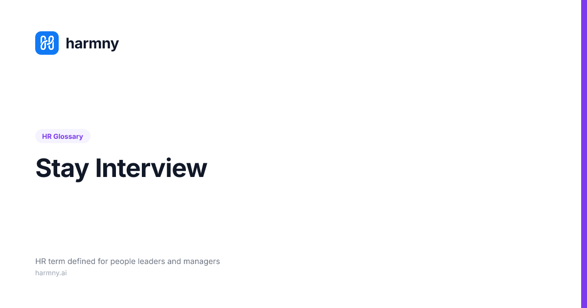Stay Interview Proforma What Is Stay Interview? Definition & Examples | Harmny
